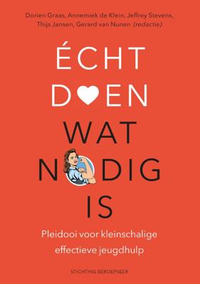 Écht doen wat nodig is (Paperback)