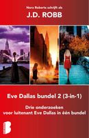 Eve Dallas bundel 2 (3-in-1) - J.D. Robb - ebook