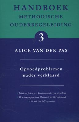 Opvoedproblemen nader verklaard (Paperback)
