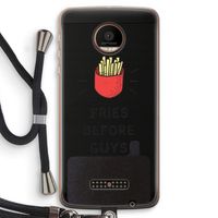 Fries before guys: Motorola Moto Z Force Transparant Hoesje met koord