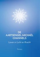 De Aartsengel Michaël Channels (Paperback)