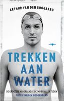 Trekken aan water - Arthur van den Boogaard - ebook - thumbnail
