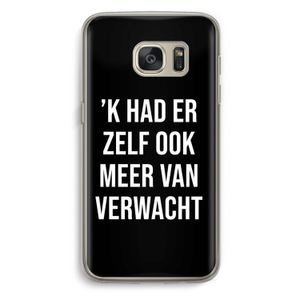 Meer verwacht - Zwart: Samsung Galaxy S7 Transparant Hoesje