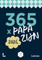 Scheurkalender 365 x papa zijn 2026 (Kalender)