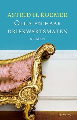 Olga en haar driekwartsmaten - Astrid H. Roemer - ebook