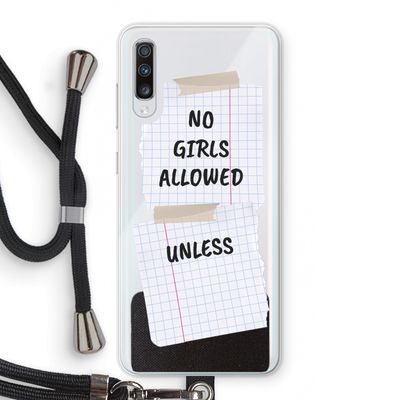 No Girls Allowed Unless: Samsung Galaxy A70 Transparant Hoesje met koord