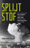 Splijtstof - Dirk van Delft - ebook