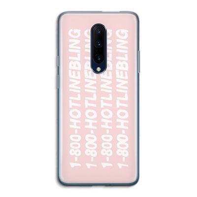 Hotline bling pink: OnePlus 7 Pro Transparant Hoesje