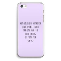 Zelfvertrouwen: iPhone 5 / 5S / SE Transparant Hoesje Zelfvertrouwen: iPhone 5 / 5S / SE Transparant Hoesje