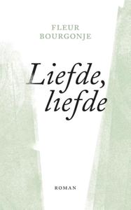 Liefde, liefde (Hardback)