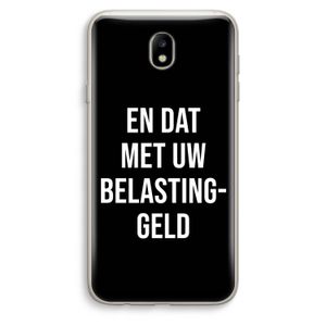 Belastinggeld - Zwart: Samsung Galaxy J7 (2017) Transparant Hoesje