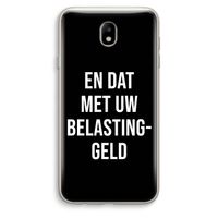 Belastinggeld - Zwart: Samsung Galaxy J7 (2017) Transparant Hoesje