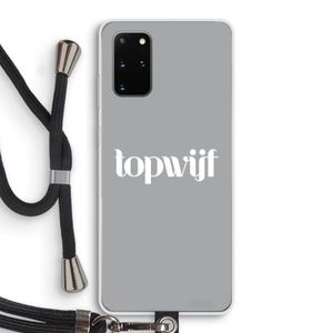 Topwijf Grijs Wit: Samsung Galaxy S20 Plus Transparant Hoesje met koord
