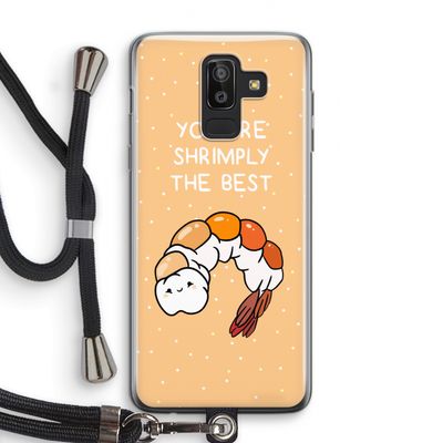 You're Shrimply The Best: Samsung Galaxy J8 (2018) Transparant Hoesje met koord