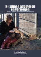 Konijnen adopteren en verzorgen (Paperback)