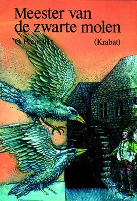 Meester van de zwarte molen (Krabat) (Hardback) Meester van de zwarte molen (Krabat) (Hardback)