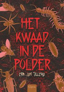 Het kwaad in de polder (Hardback)