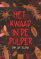 Het kwaad in de polder (Hardback)