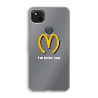 I'm lovin' you: Google Pixel 4a Transparant Hoesje