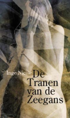 De tranen van de zeegans (Hardback)