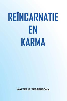 Reïncarnatie en karma (Paperback)