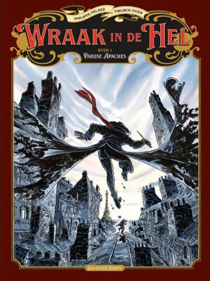 Wraak in de hel 1: Parijse Apaches (Hardback)