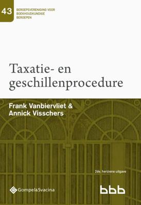 Taxatie- en geschillenprocedure (Paperback)