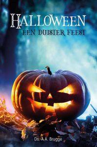 Halloween - Ds. A.A. Brugge - ebook