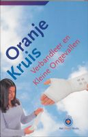 Het Oranje Kruis / Verbandleer En Kleine Ongevallen - thumbnail