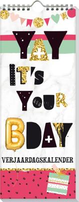 Verjaardagskalender It&apos;s your birthday (Kalender)