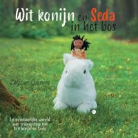 Wit konijn en Seda in het bos (Paperback)