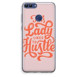 Hustle Lady: Huawei P Smart (2018) Transparant Hoesje