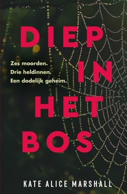 Diep in het bos (Paperback)