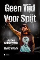 Geen tijd voor spijt - Jeroen Camerlynck - ebook