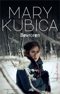 Bevroren - Mary Kubica - ebook