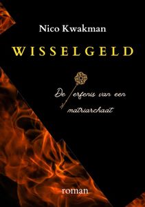 Wisselgeld - Nico Kwakman - ebook