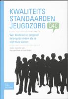 Kwaliteitsstandaarden Jeugdzorg Q4C (Paperback) Kwaliteitsstandaarden Jeugdzorg Q4C (Paperback)