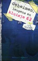 Geheimen, leugens en kluisje 62 (Paperback)
