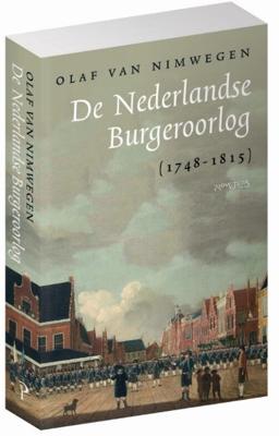 De Nederlandse Burgeroorlog (1748-1815) (Paperback)