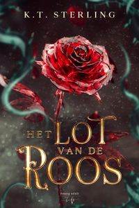 Het Lot van de Roos - K.T. Sterling - ebook