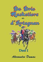 De Drie Musketiers en D&apos;Artagnan (Paperback)