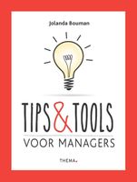 Tips & Tools voor managers - Jolanda Bouman - ebook