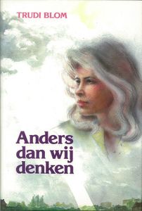 Anders dan wij denken - Trudi Blom - ebook