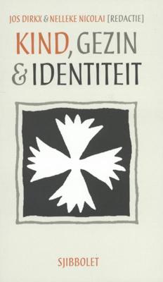 Kind, gezin en identiteit (Paperback)