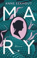 Mary - Anne Eekhout - ebook