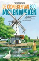 De kronieken van Sooi Molenwieken - Tijsmans Mark - eBook (9789462345539) - thumbnail