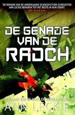 De genade van de Radch - Ann Leckie - eBook (9789024576746) De genade van de Radch - Ann Leckie - eBook (9789024576746)