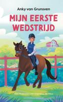 Mijn eerste wedstrijd - Anky van Grunsven - ebook