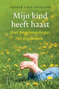 Mijn kind heeft haast (Hardback)