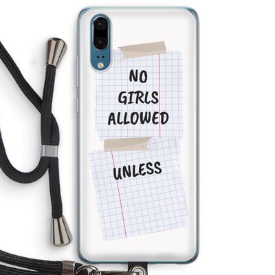 No Girls Allowed Unless: Huawei P20 Transparant Hoesje met koord